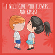 I'll Give You Flowers And Kisses Valentine's Day Confetti-exploding Greetings Card