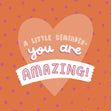 You Are Amazing Confetti-exploding Greetings Card
