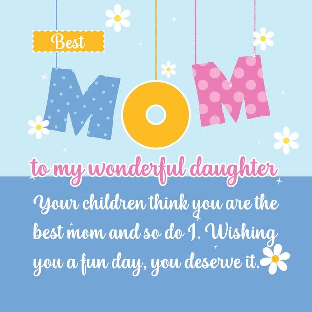 Your Children Think You Are The Best Mom Confetti-exploding Greetings Card