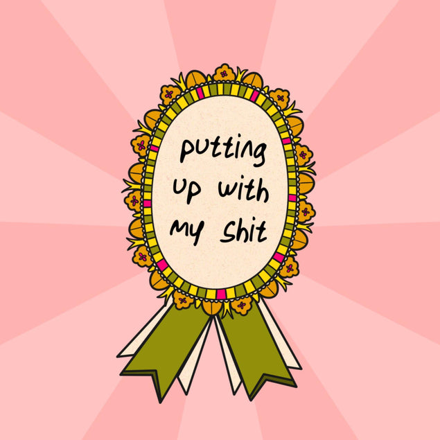 Putting Up With My Shit Award Confetti-exploding Greetings Card