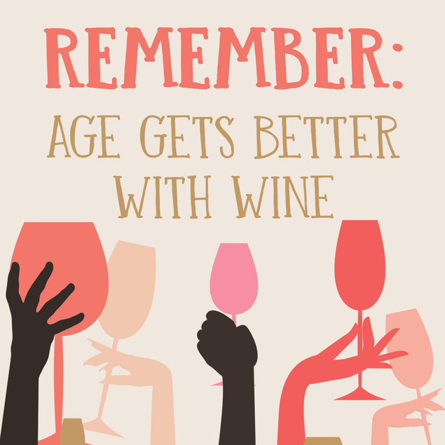 Remember: Age Gets Better With Wine Confetti-exploding Greetings Card