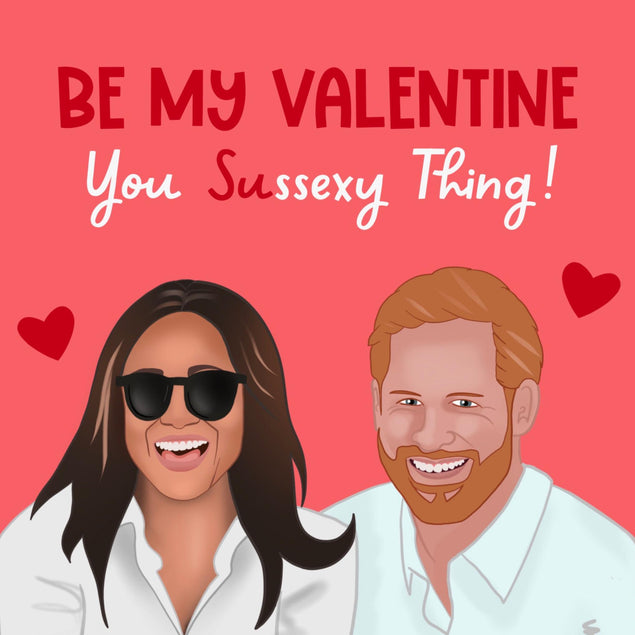 Be My Valentine You Sussexy Thing Valentine's Day Confetti-exploding Greetings Card