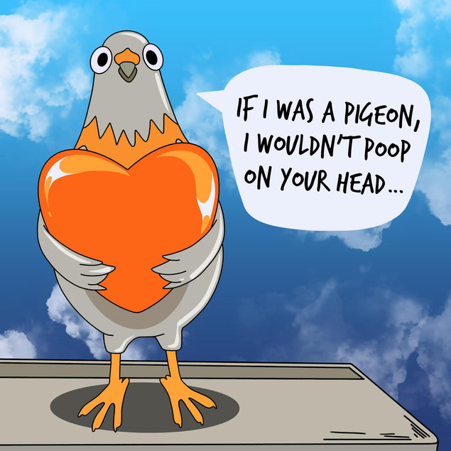 If I Was A Pigeon Valentine's Day Confetti-exploding Greetings Card