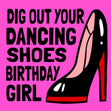Birthday Girl Dancing Shoes Confetti-exploding Greetings Card