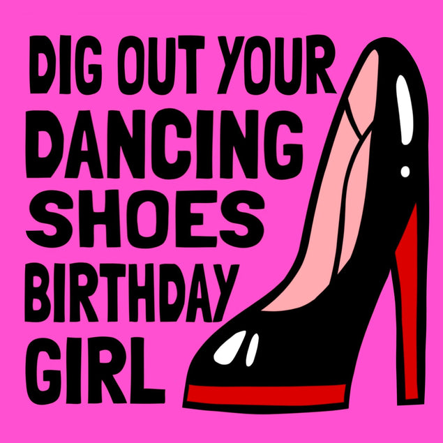Birthday Girl Dancing Shoes Confetti-exploding Greetings Card