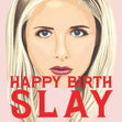 Buffy The Vampire Slayer Birthday Confetti-exploding Greetings Card