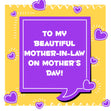 Happy Mother's Day To My Beautiful Mother-in-law Confetti-exploding Greetings Card