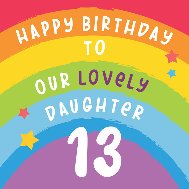 Rainbow Happy 13th Birthday Daughter Confetti-exploding Greetings Card