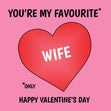 You're My Favourite Wife Confetti-exploding Greetings Card