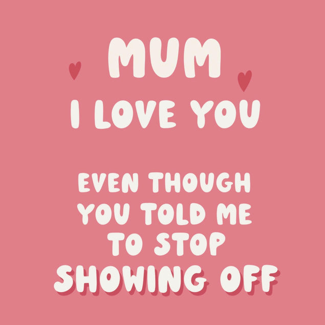 I Love You Mum Confetti-exploding Greetings Card