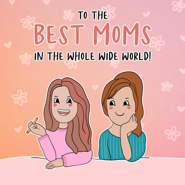 Happy Mother's Day To The Best Moms In Whole Wide World Confetti-exploding Greetings Card
