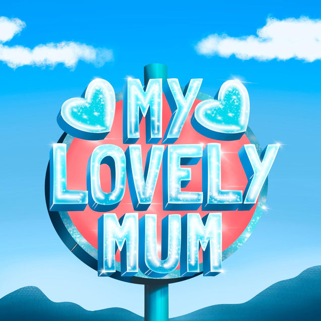 My Lovely Mum Confetti-exploding Greetings Card