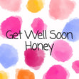 Get Well Soon Honey Confetti-exploding Greetings Card