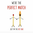 We're The Perfect Match Confetti-exploding Greetings Card