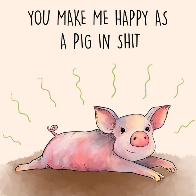 Pig In Shit Confetti-exploding Greetings Card