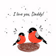 I Love You Daddy Cute Birds Confetti-exploding Greetings Card