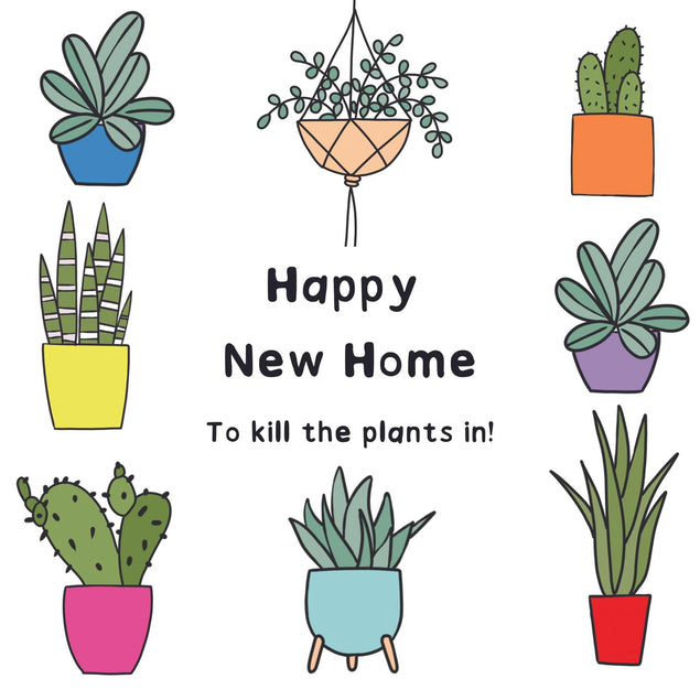 New Home To Kill The Plants In Confetti-exploding Greetings Card