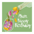 Tulips Wine Happy Birthday Mum Confetti-exploding Greetings Card