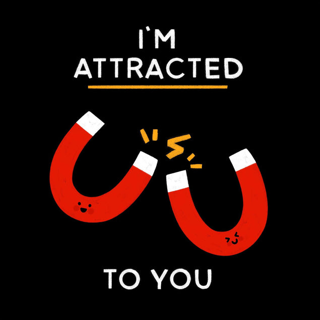 I'm Attracted To You Confetti-exploding Greetings Card