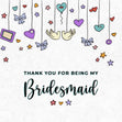 Cute Thank You For Being My Bridesmaid Confetti-exploding Greetings Card