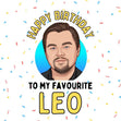 Happy Birthday to my favourite Leo! Confetti-exploding Greetings Card