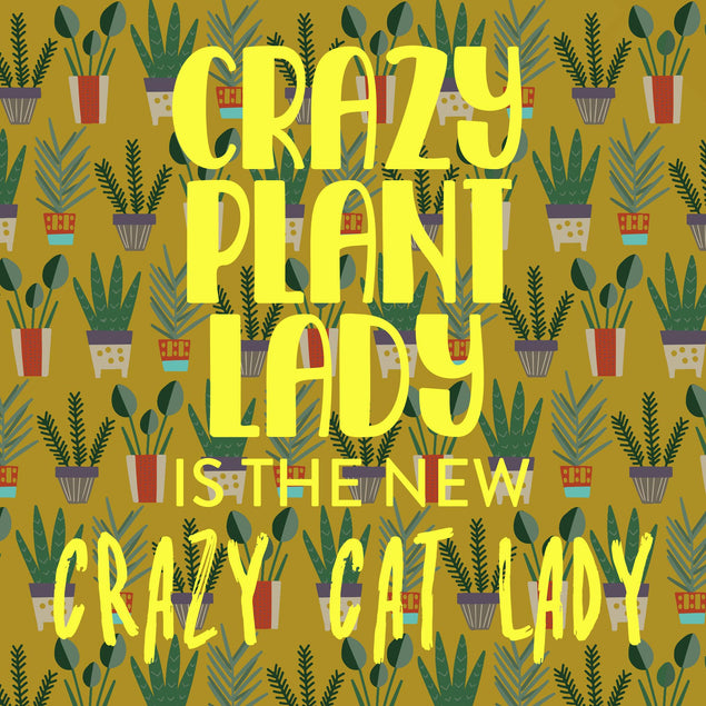 Crazy Plant Lady Confetti-exploding Greetings Card