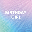 Birthday Girl Confetti-exploding Greetings Card