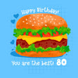 Juicy Burger In Blue Happy 80th Birthday The Best Confetti-exploding Greetings Card
