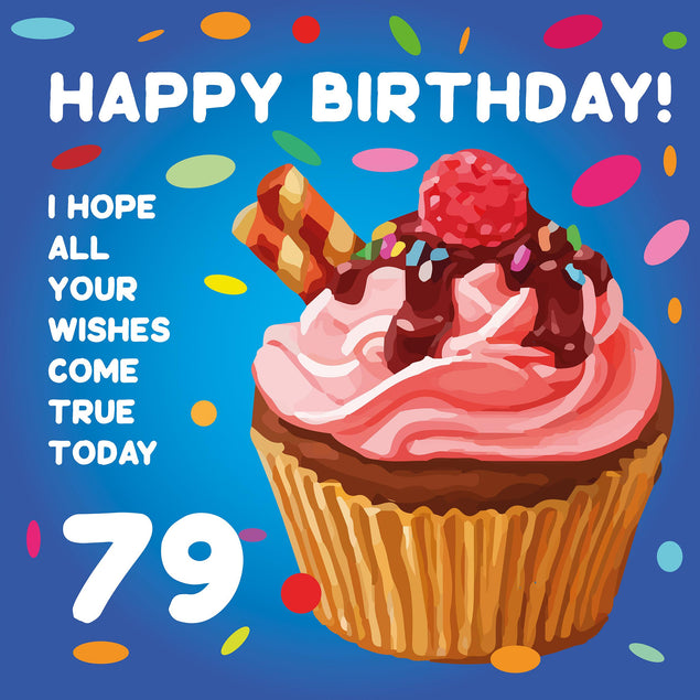 Sweet Cupcake Happy 79th Birthday Confetti-exploding Greetings Card