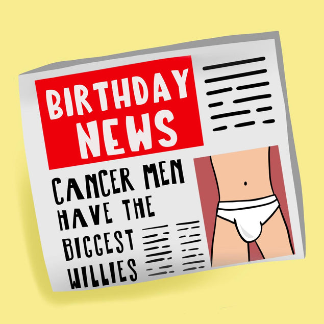 Cancer Men Have The Biggest Willies Confetti-exploding Greetings Card