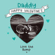 Happy Valentine's Daddy Love The Bump Confetti-exploding Greetings Card