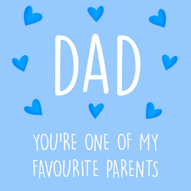 Dad, You're One Of My Favourite Parents Confetti-exploding Greetings Card
