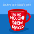 Brew Maker Mother's Day Confetti-exploding Greetings Card