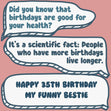 Funny Dialogues Happy 35th Birthday Bestie Confetti-exploding Greetings Card