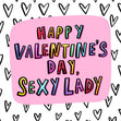 Happy Valentine's Day Sexy Lady Confetti-exploding Greetings Card