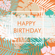 Happy Birthday Orange Tropical Leaves Confetti-exploding Greetings Card
