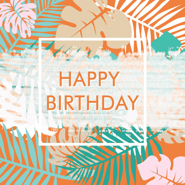 Happy Birthday Orange Tropical Leaves Confetti-exploding Greetings Card