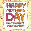 Happy Mother's Day Work Mum Confetti-exploding Greetings Card