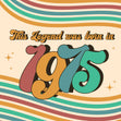 Legend Was Born In 1975 Confetti-exploding Greetings Card
