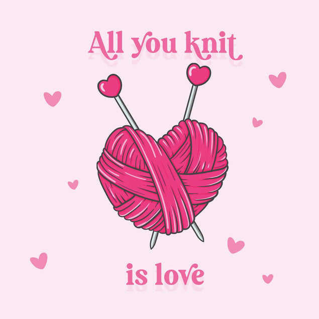 All You Knit Is Love Confetti-exploding Greetings Card