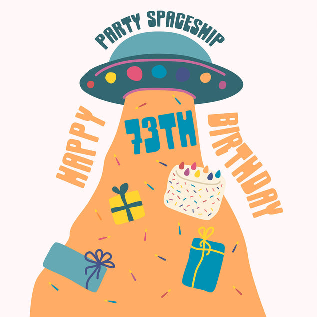 Party Spaceship Happy 73rd Birthday Confetti-exploding Greetings Card