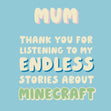 Endless Stories About Minecraft Mum Confetti-exploding Greetings Card