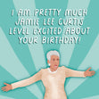 Excited Jamie Lee Curtis Birthday Confetti-exploding Greetings Card
