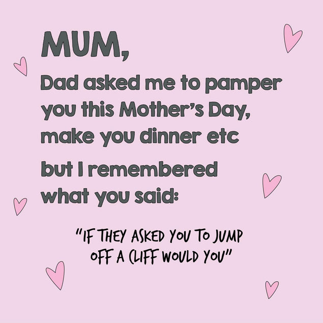 Mum, Dad Asked Me To Pamper You This Mother?s Day Confetti-exploding Greetings Card