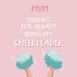 Thanks For Being My Cheerleader Mum Confetti-exploding Greetings Card