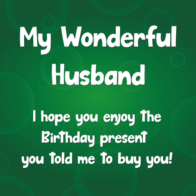 The Present You Told Me To Buy You Confetti-exploding Greetings Card