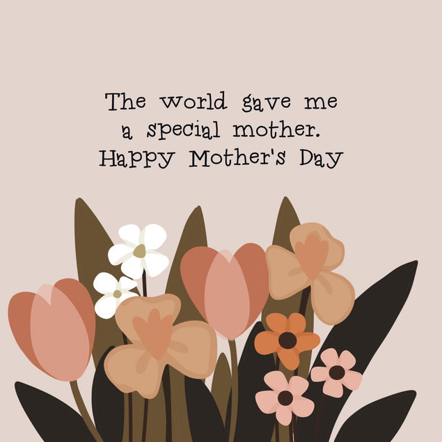 The World Gave Me A Special Mother Happy Mother's Day Confetti-exploding Greetings Card