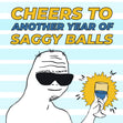 Happy Birthday Cheers To Another Year Of Saggy Balls Confetti-exploding Greetings Card