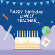 Lovely Teacher Happy Birthday Confetti-exploding Greetings Card