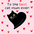 Best Cat Mum Ever Confetti-exploding Greetings Card